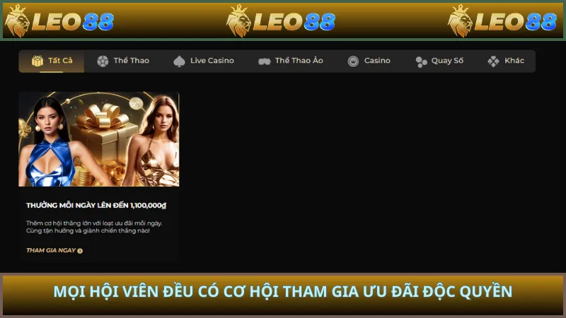 Mọi hội viên đều có cơ hội tham gia ưu đãi độc quyền