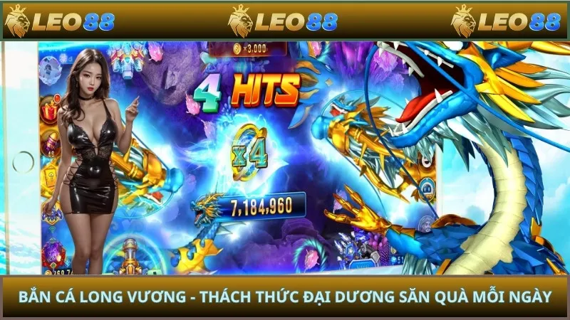 Bắn Cá Long Vương - Thách Thức Đại Dương Săn Quà Mỗi Ngày
