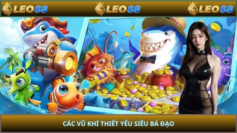 Các vũ khí thiết yếu siêu bá đạo