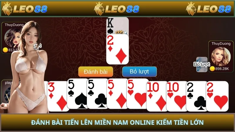 Đánh bài Tiến Lên Miền Nam online kiếm tiền lớn