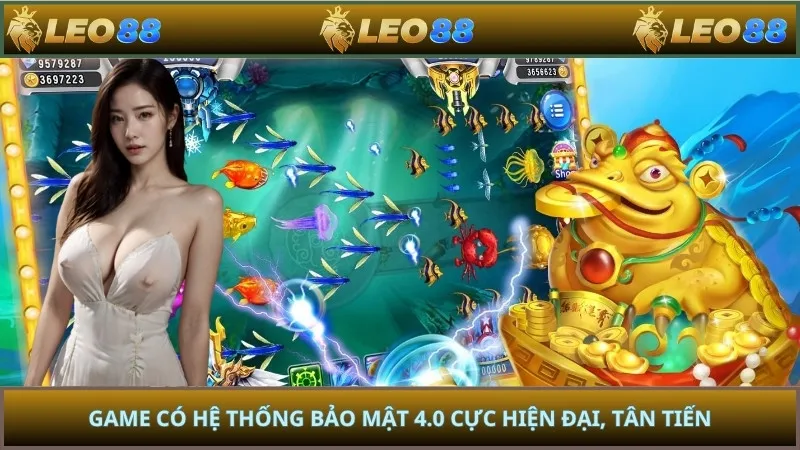 Game có hệ thống bảo mật 4.0 cực hiện đại, tân tiến