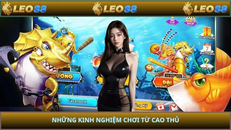 Những kinh nghiệm chơi từ cao thủ