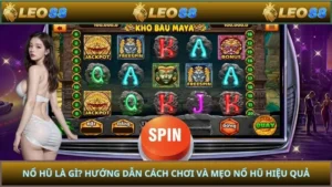 Nổ Hũ Là Gì? Hướng Dẫn Cách Chơi Và Mẹo Nổ Hũ Hiệu Quả