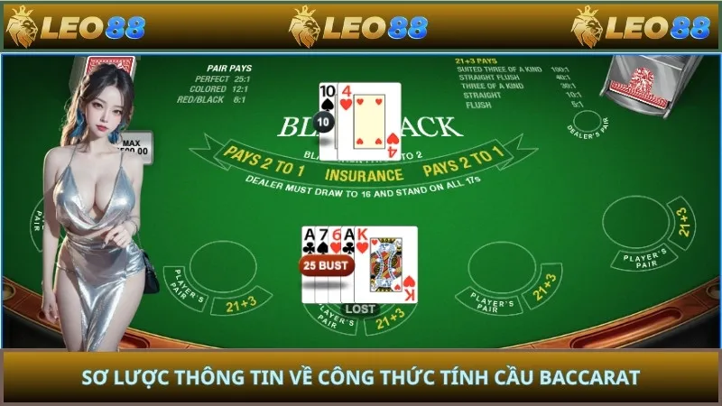 Sơ lược thông tin về công thức tính cầu baccarat