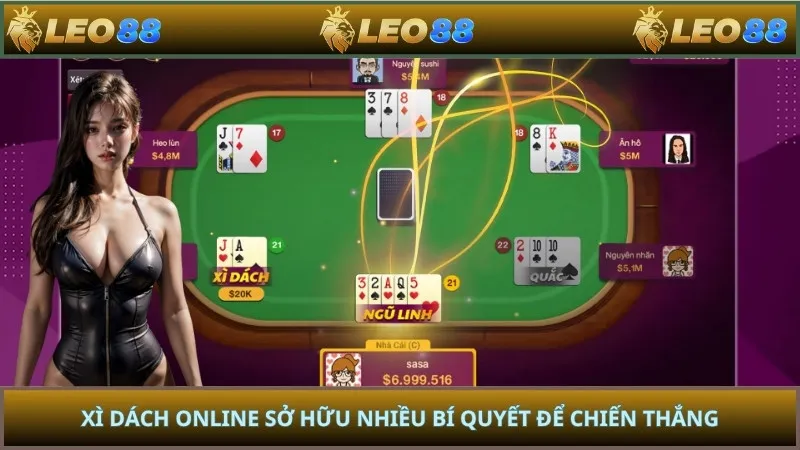 Xì dách online sở hữu nhiều bí quyết để chiến thắng
